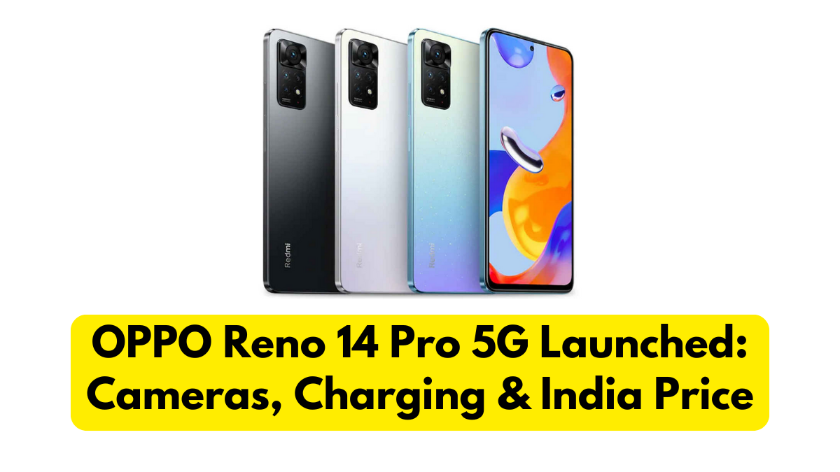 OPPO Reno 14 Pro 5G Launched: Cameras, Charging & India Price