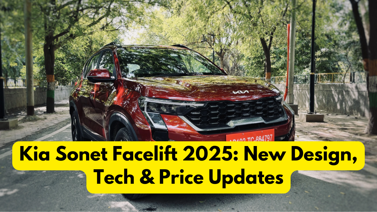 Kia Sonet Facelift 2025: New Design, Tech & Price Updates