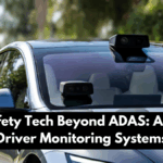 Car Safety Tech Beyond ADAS: AI-Based Driver Monitoring Systems