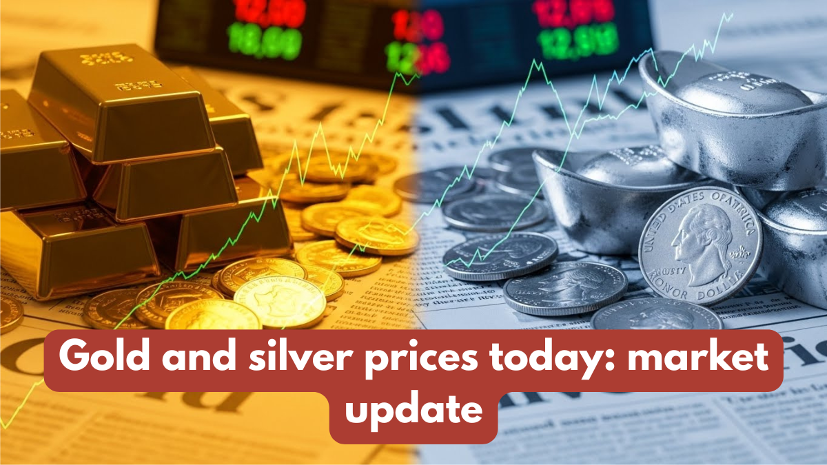 Gold and silver prices today: market update